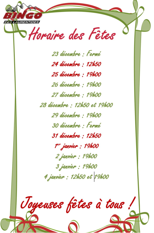 Horaire des fêtes!